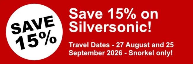Save 15% on the Silversonic snorkelling cruise for travel from 27 August to 25 September 2026.