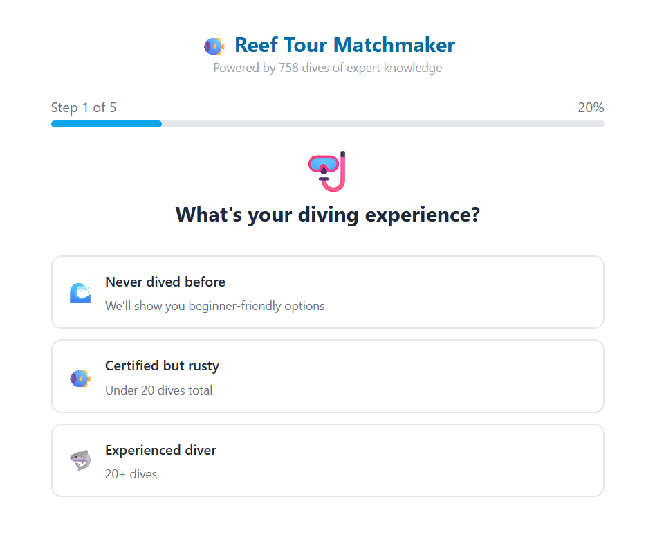 AI-powered Reef Tour Matchmaker quiz interface showing first question about diving experience with three options - Never dived before, Certified but rusty, and Experienced diver